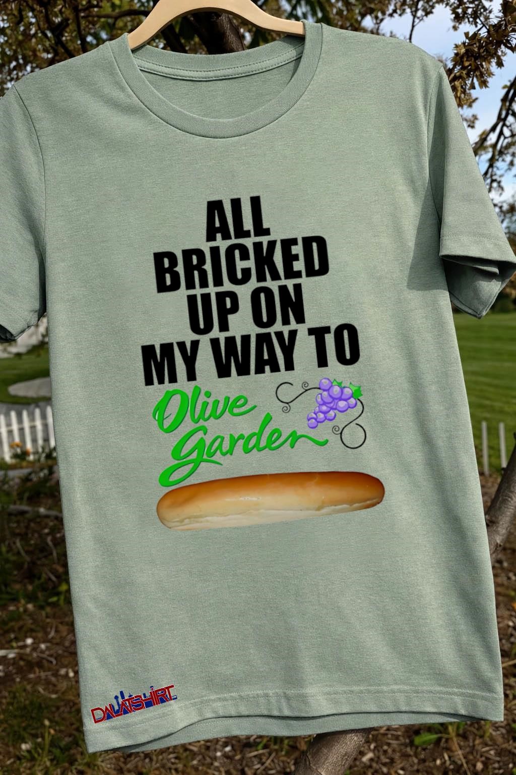 All Bricked Up On My Way To Olive Garden Breadstick Grapes sage-green-t-shirt