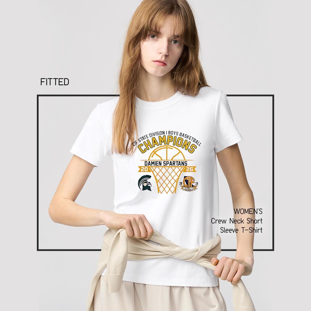 Awesome Damien Spartans 2026 CIF State Division I Boys Basketball Champions women's-shirt