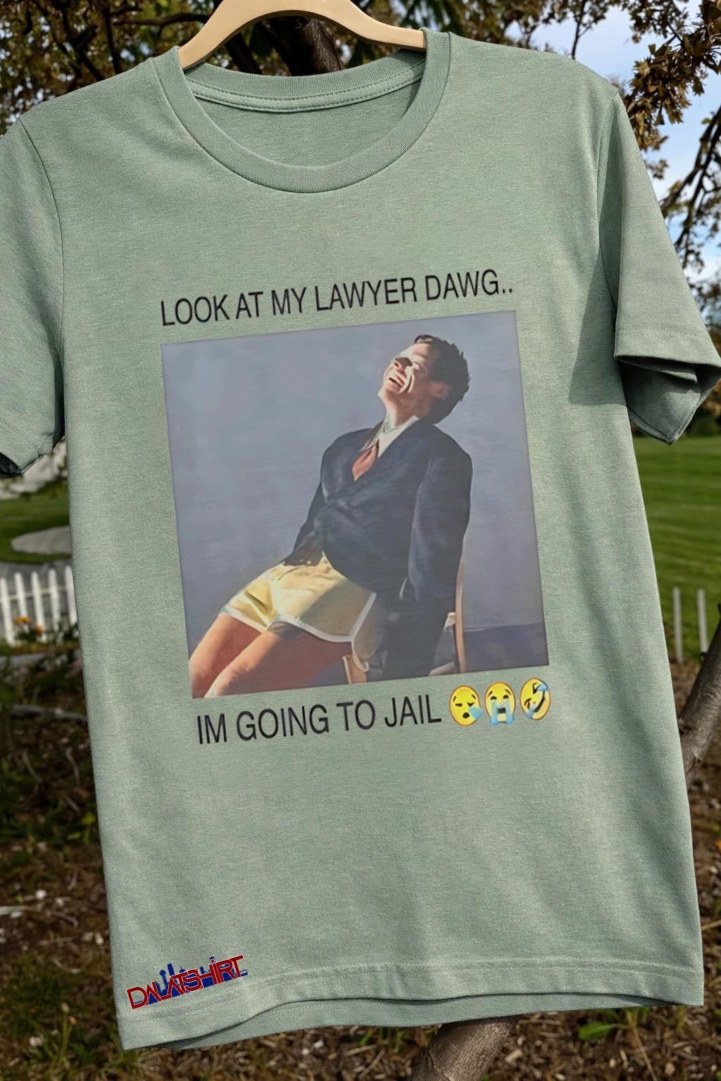 Best Harry Styles Look At My Lawyer Dawg Im Going To Jail sage-green-t-shirt