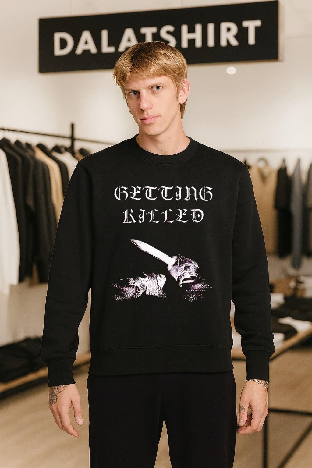 Getting Killed sweater
