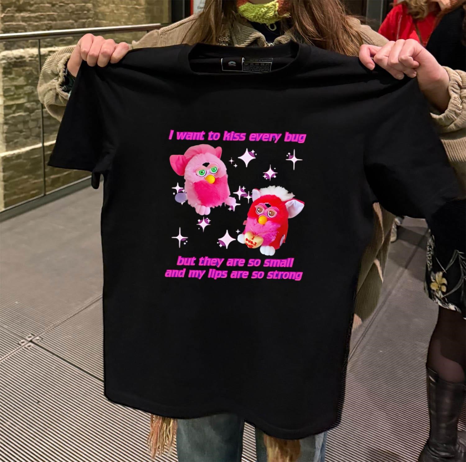 I Want To Kiss Every Bug But My Lips Are Strong black-t-shirt