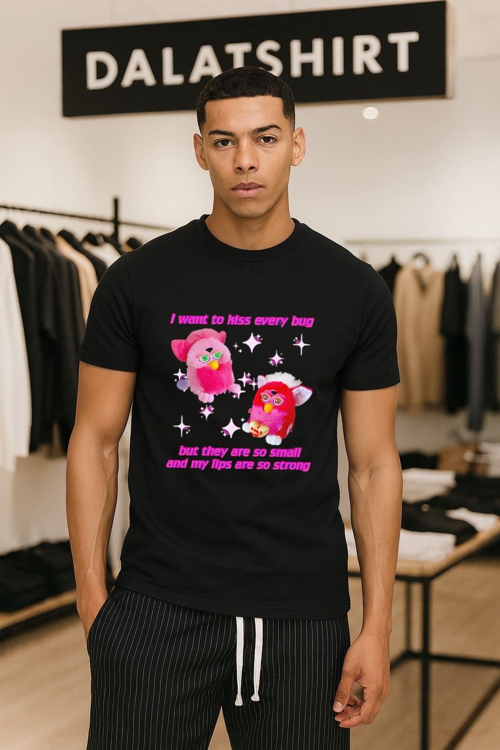 I Want To Kiss Every Bug But My Lips Are Strong shirt