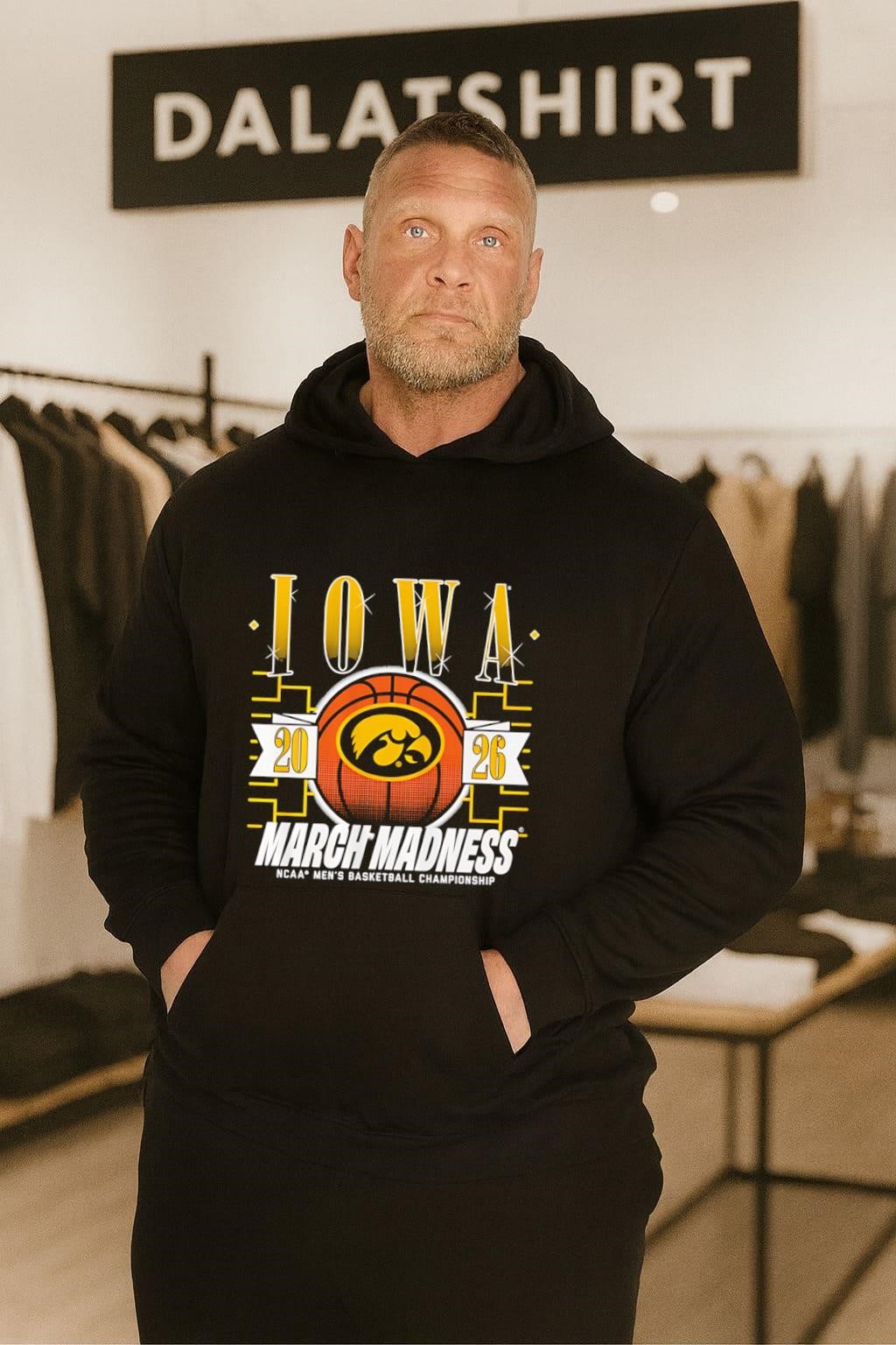 Iowa Hawkeyes MBB 2026 March Madness Ncaa Men's Basketball Championship hoodie