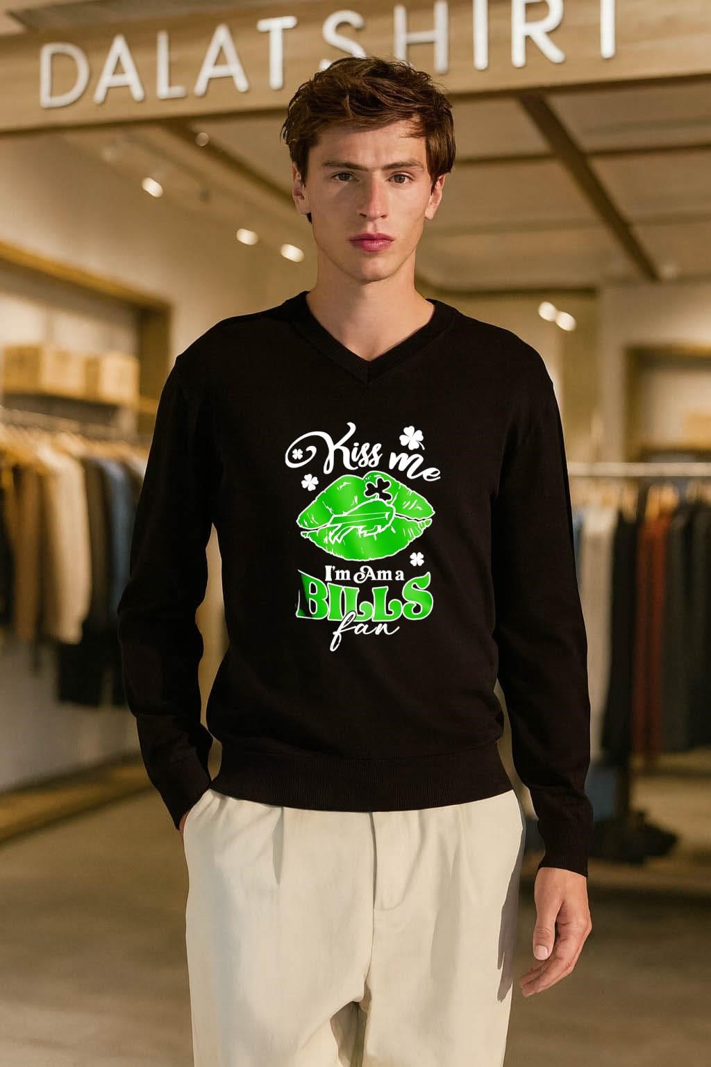 Kiss Me I'm Am a Bills fan long-sleeve