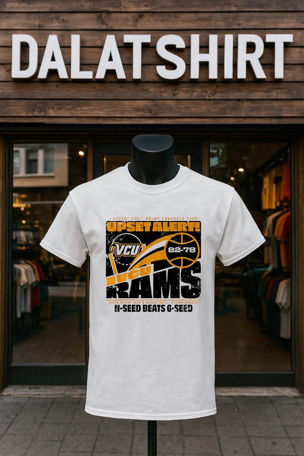 Largest First-Round Comeback Ever Upset Alert VCU Rams 82-78 2026 NCAA Men's Basketball Championship shirt