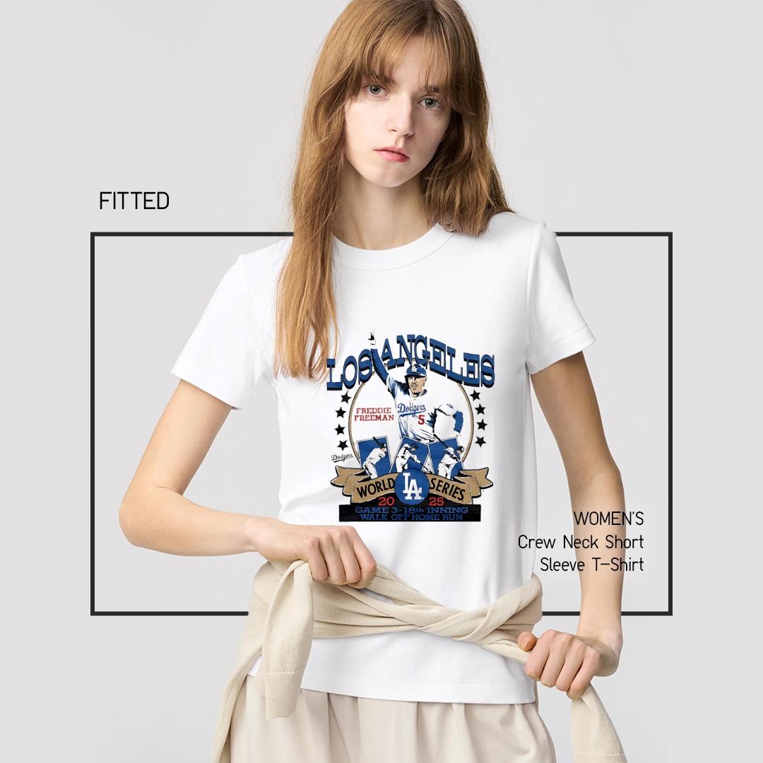 Los Angeles Freddie Freeman World Series 2025 Walk Off Home Run women's-shirt