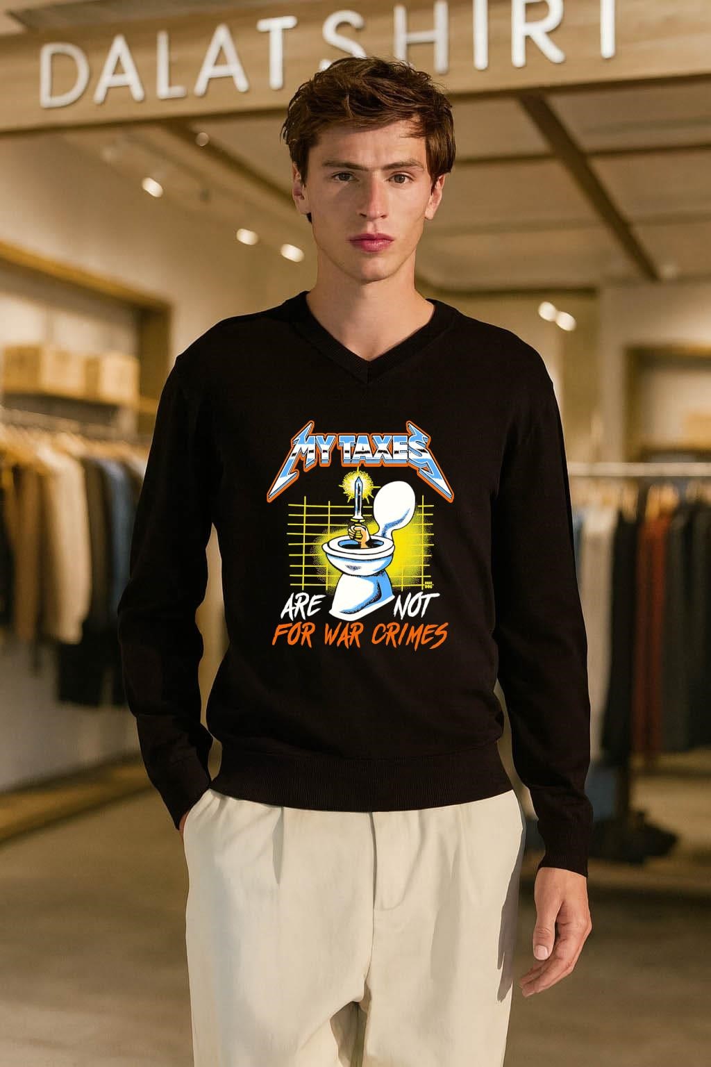 My Taxes Are Not For War Crimes long-sleeve