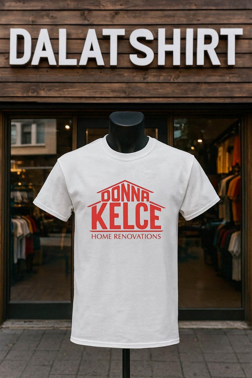 Official Donna Kelce Home Renovations shirt