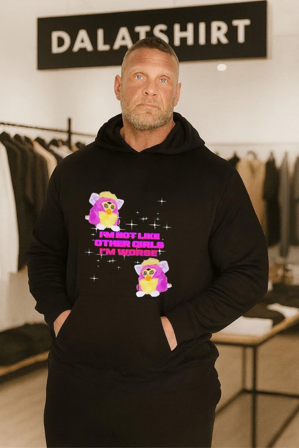 Pink Furby Sparkles I'm Not Like Other Girls I'm Worse hoodie