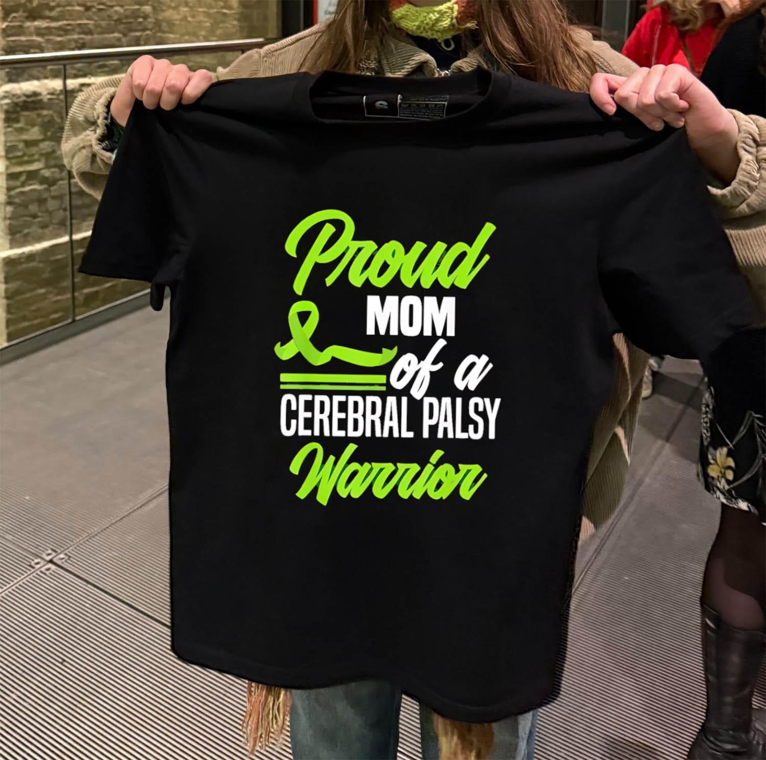 Proud Mom of a Cerebral Palsy Warrior Green Ribbon black-t-shirt