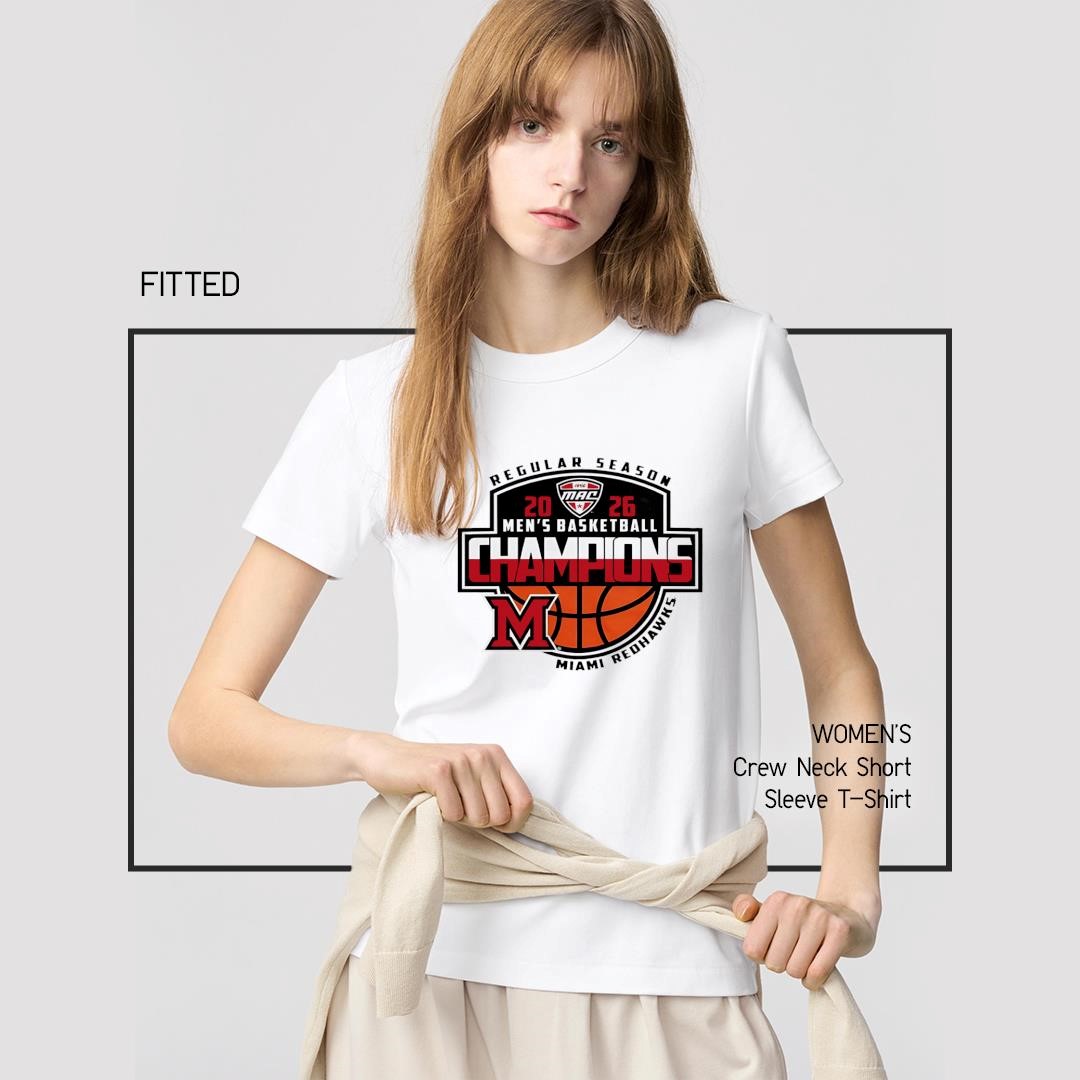 Regular Season 2026 Men's Basketball Champions Miami Redhawks women's-shirt