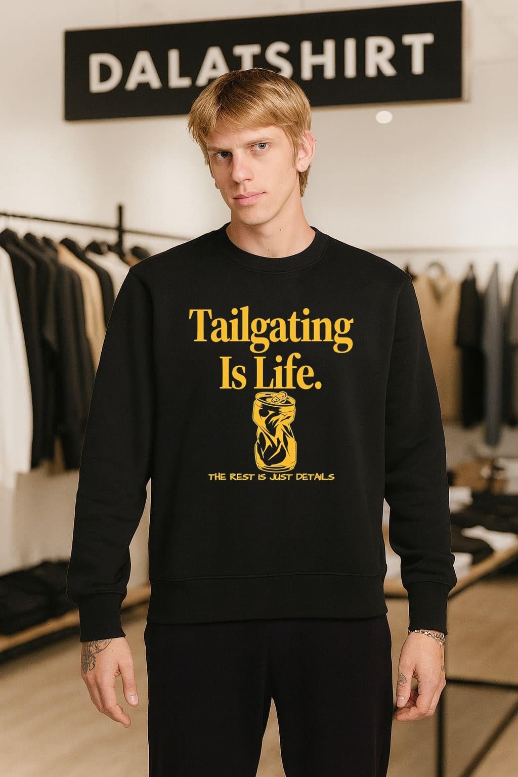 Tailgating Is Life the rest is just details sweater