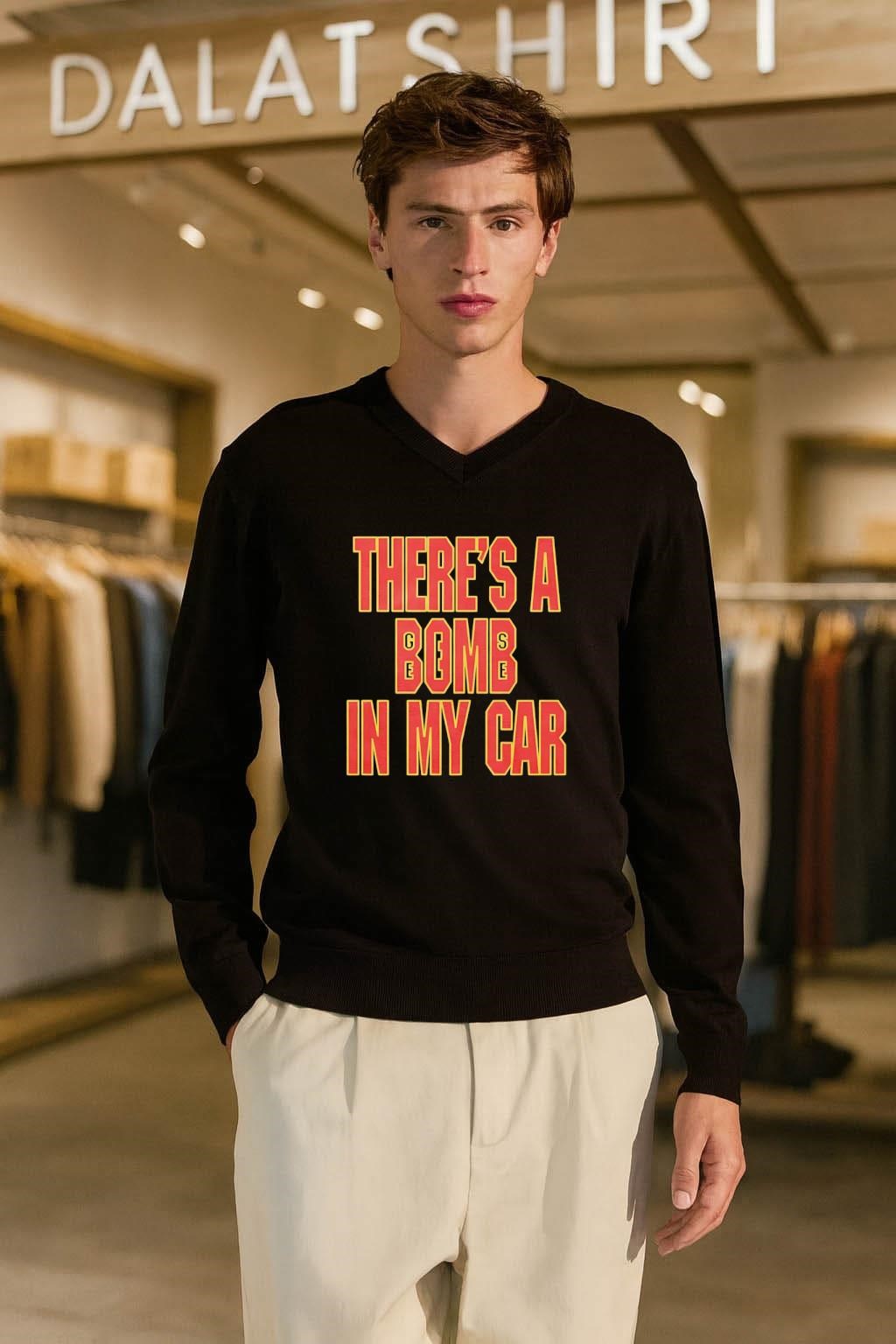 There's A Bomb In My Car long-sleeve